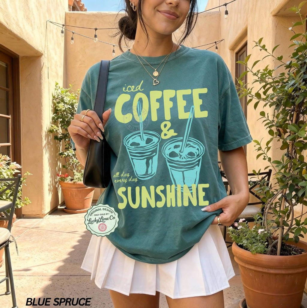 Iced Coffee Sunshine Iced Coffee Coffee Lover Summer Summer Coffee Comfort Colors (2)