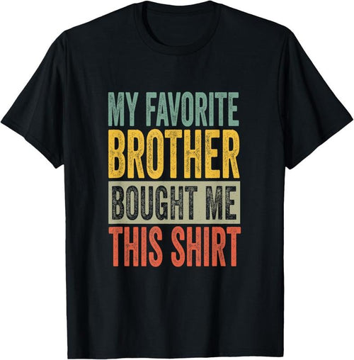 100% Cotton | Funny Brother T-Shirt Hoodie, Sweatshirt | DripVista.com