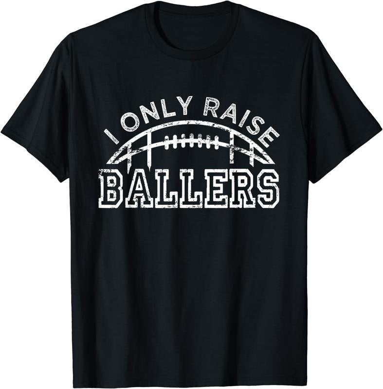 [100% Cotton] Football Dad I Only Raise Ballers Funny Football Parent T-Shirt Black