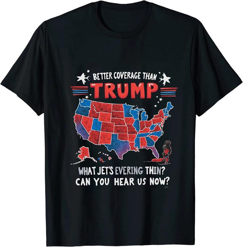 [100% Cotton] Humorous Politics Lightsaber brand - Shirt Trump Better Coverage Than Verizon Can You Hear Us Now for Political