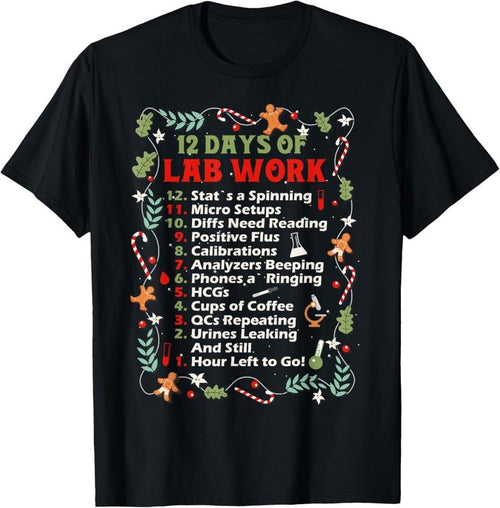 100% Cotton 12 days of lab technician Christmas funny medical laboratory T-Shirt Hoodie, Sweatshirt | DripVista.com