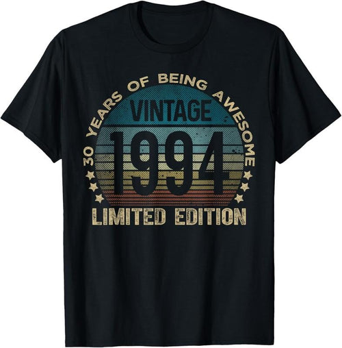 100% Cotton 30th Birthday 30 Year Old Gifts Vintage 1994 Limited Edition T-Shirt Hoodie, Sweatshirt | DripVista.com