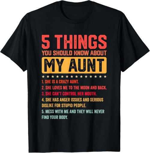 100% Cotton 5 Things You Should Know About My Auntie Funny Aunt T-Shirt Hoodie, Sweatshirt | DripVista.com