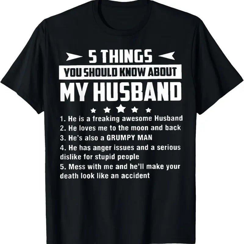 100% Cotton 5 Things You Should Know About My Husband T Shirt T-Shirt Hoodie, Sweatshirt | DripVista.com