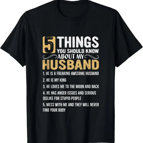 100% Cotton 5 Things You Should Know About My Husband T-Shirt Hoodie, Sweatshirt | DripVista.com