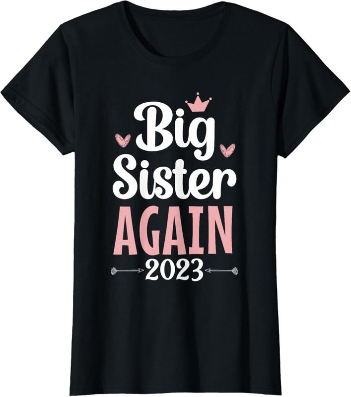 100% Cotton Again Big Sis 2023 T-Shirt Hoodie, Sweatshirt | DripVista.com