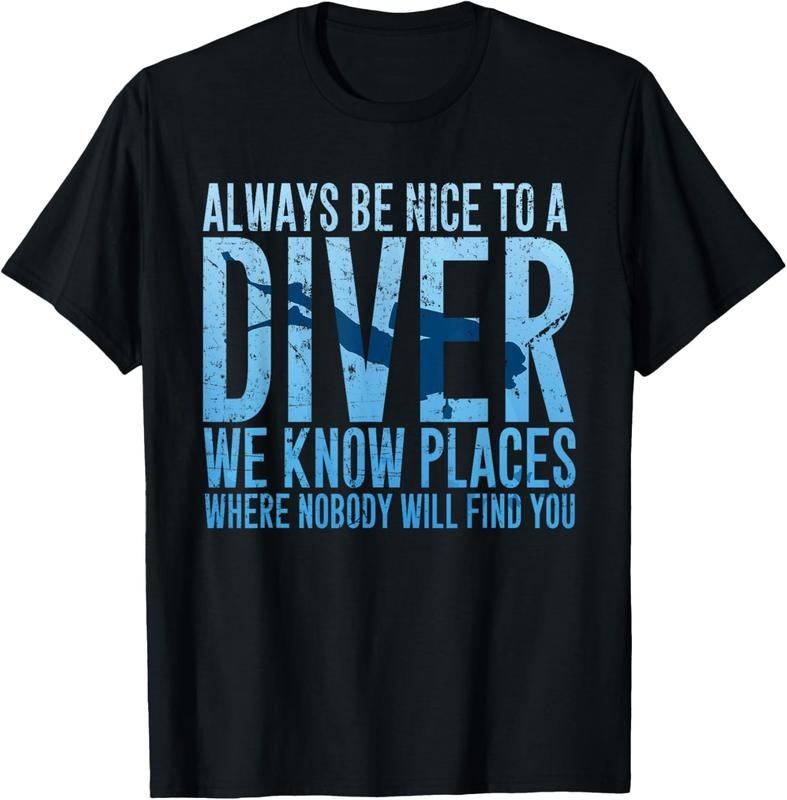 100% Cotton Always Be Nice To A Diver T-Shirt Scuba Diving Diver Gift Hoodie, Sweatshirt | DripVista.com