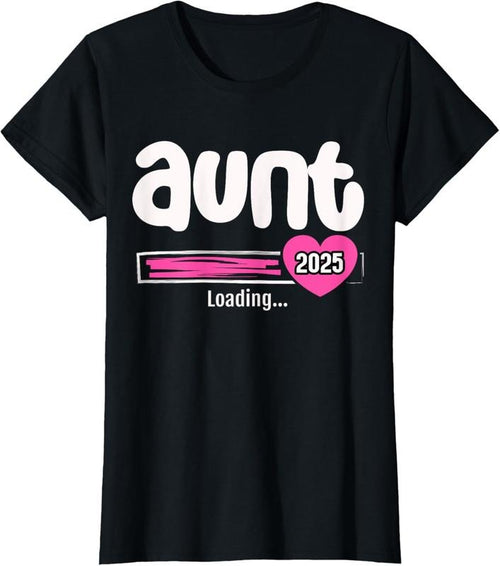 100% Cotton Aunt 2025 Shirt Soon to Be Promoted to Aunt New  Loading T-Shirt Hoodie, Sweatshirt | DripVista.com