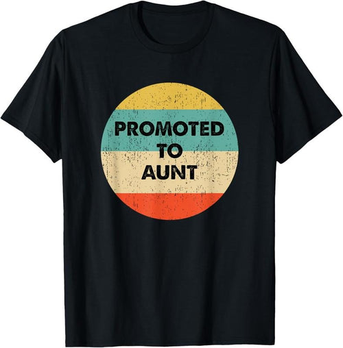 100% Cotton Aunt to Be: Promoted to Aunt T-Shirt Hoodie, Sweatshirt | DripVista.com