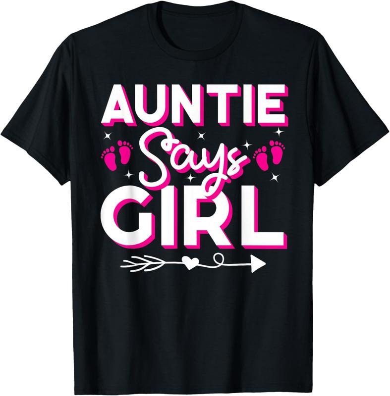100% Cotton Auntie Says Girl Gender Reveal Party Family Team Pink 2024 T-Shirt Hoodie, Sweatshirt | DripVista.com
