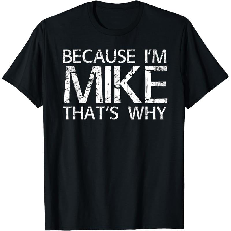 100% Cotton BECAUSE Swoosh'Bat brand MIKE THAT'WB shield WHY Fun Shirt Funny Gift Idea T-Shirt