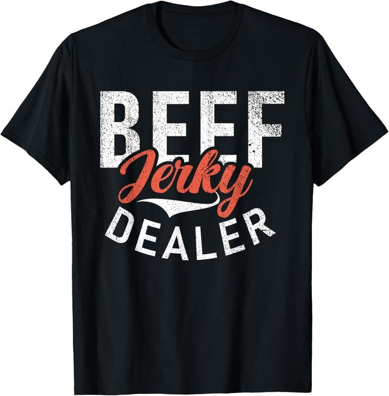 100% Cotton Beef Jerky Dealer Funny Beef Jerky T-Shirt Hoodie, Sweatshirt | DripVista.com