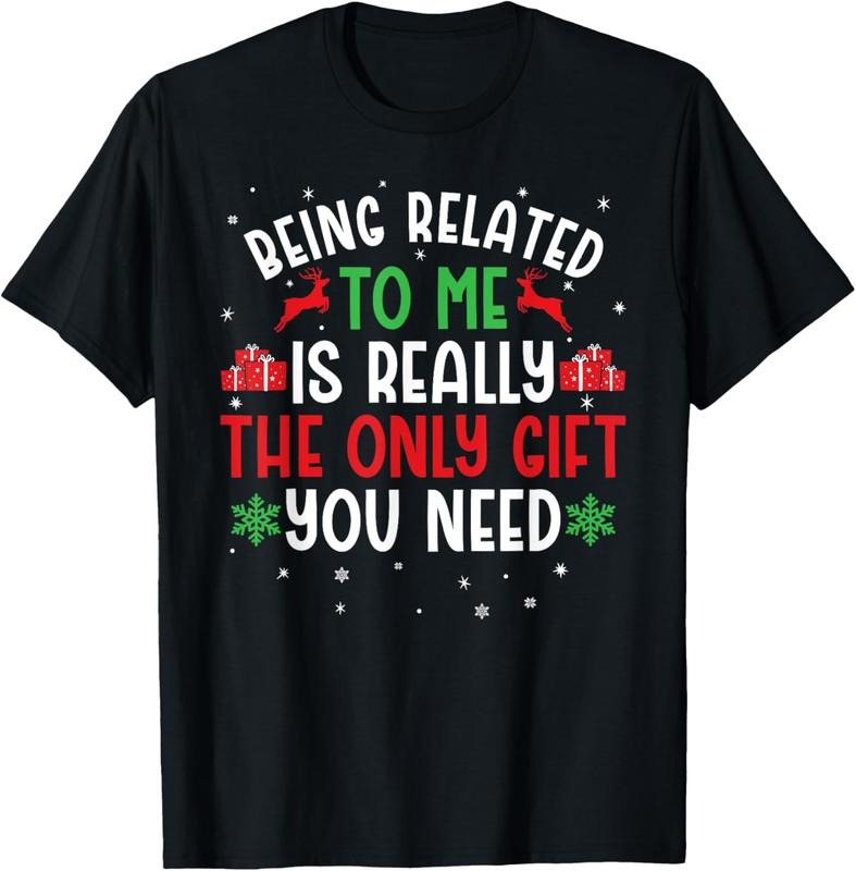 100% Cotton Being Related To Me Funny Christmas Tee Family Couples T-Shirt Hoodie, Sweatshirt | DripVista.com