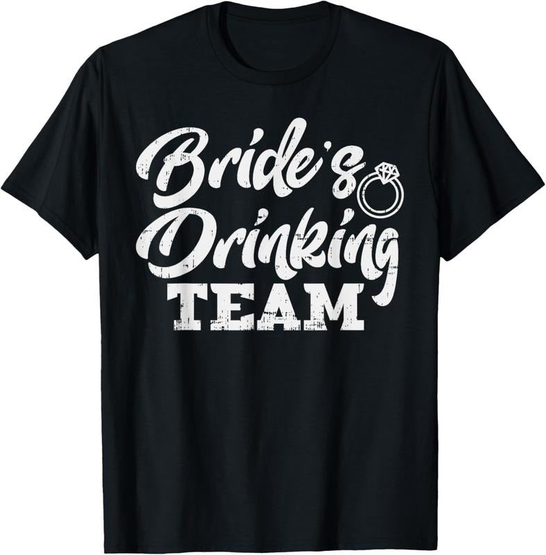 100% Cotton Brides Drinking Team Funny Bachelorette Party Women Gift T-Shirt Hoodie, Sweatshirt | DripVista.com