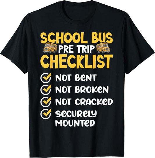 100% Cotton CDL School Bus Driver PreTrip Trucking Retro Trucker Pride T-Shirt