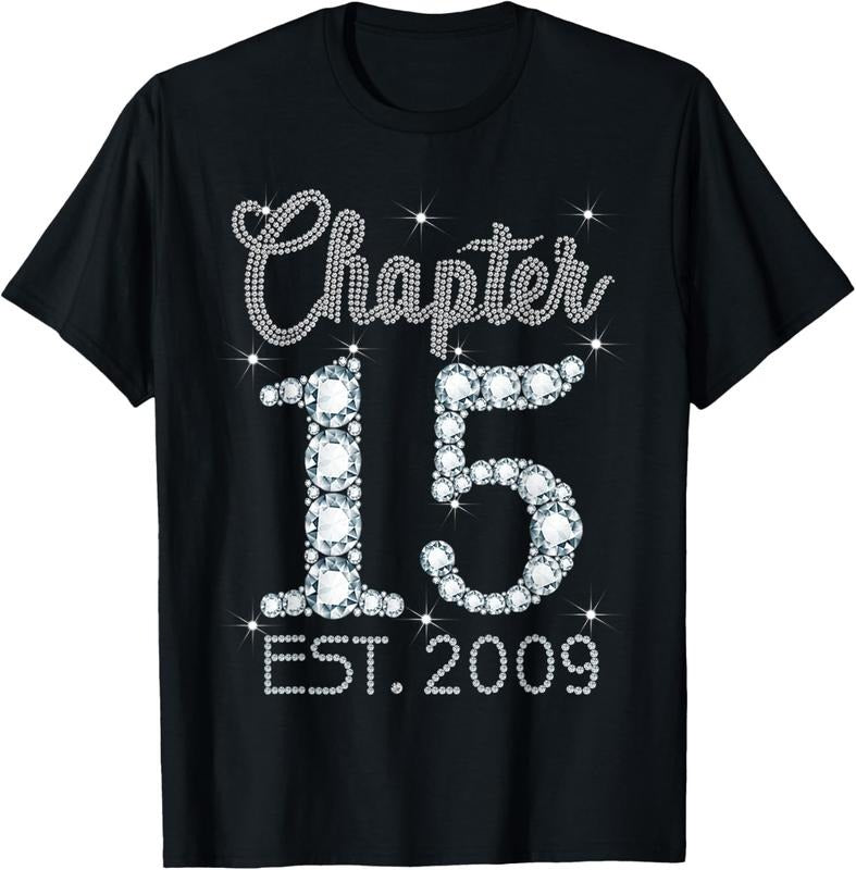 100% Cotton Chapter 15 EST 2009 Happy 15th Birthday Gift For Girls T-Shirt Hoodie, Sweatshirt | DripVista.com