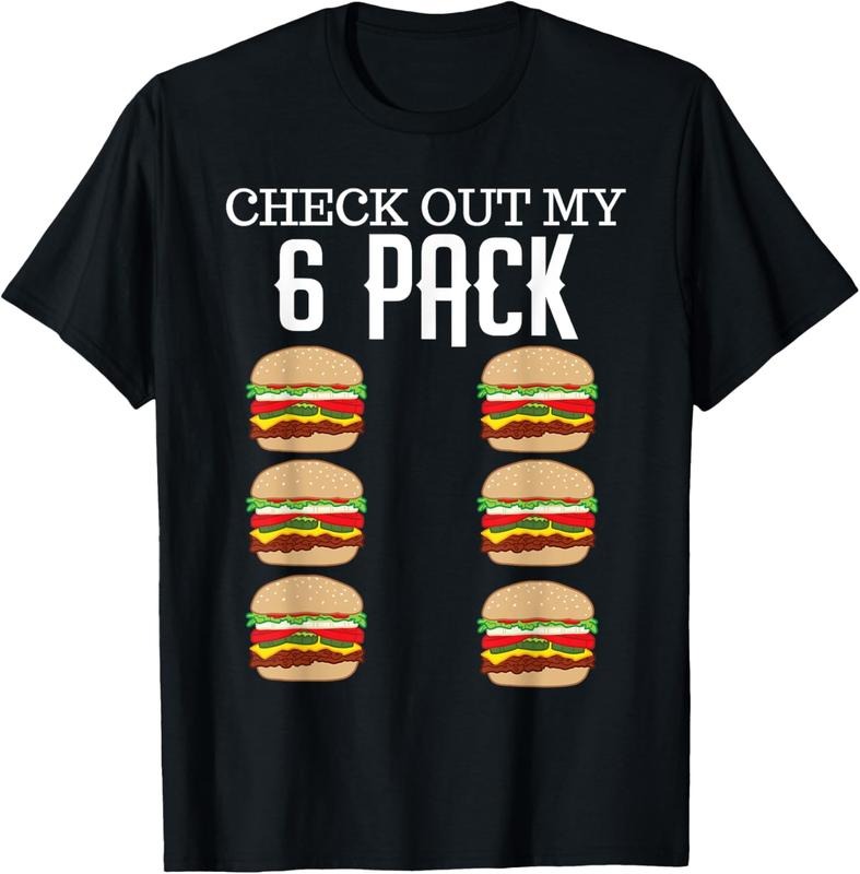 100% Cotton Check Out My Six Pack Hamburger Abs Cheeseburger Gag Gift T-Shirt Hoodie, Sweatshirt | DripVista.com