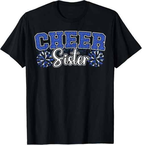 100% Cotton Cheer Sister My Favorite Cheerleader Calls Me Sisters Blue T-Shirt Hoodie, Sweatshirt | DripVista.com