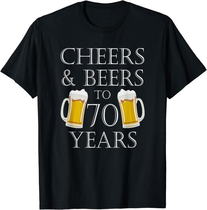 [100% Cotton]Cheers and Beers to 70 Years T-Shirt - 70th Birthday Gift Hoodie, Sweatshirt | DripVista.com