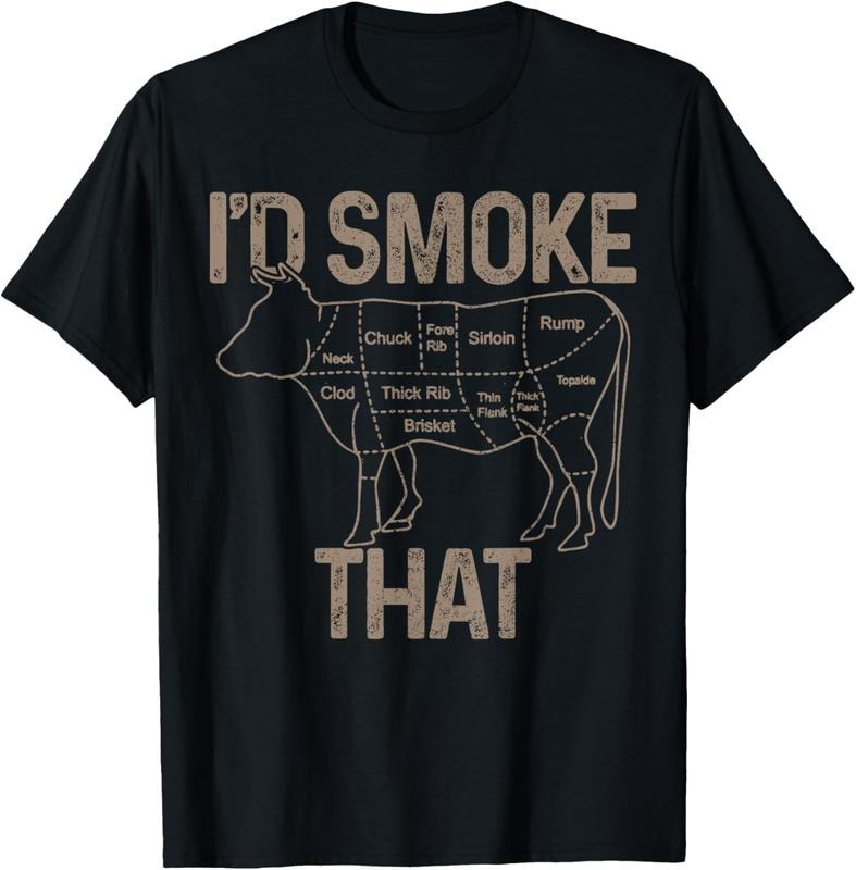 100% Cotton Chef Butcher Cook BBQ I'd Smoke That Cow Beef Funny Gift T-Shirt Hoodie, Sweatshirt | DripVista.com