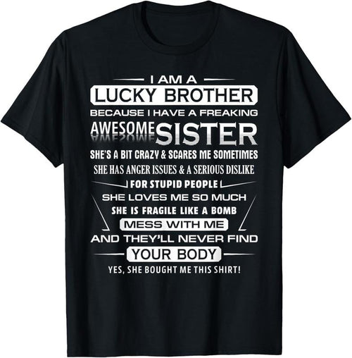 100% Cotton Christmas Funny For Brother From Sister I Am A Lucky Brother T-Shirt Hoodie, Sweatshirt | DripVista.com
