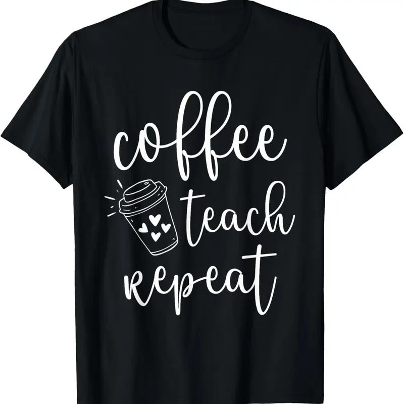 100% Cotton Coffee Teach Repeat Cute Costume Teacher Coffee Lover T-Shirt Hoodie, Sweatshirt | DripVista.com