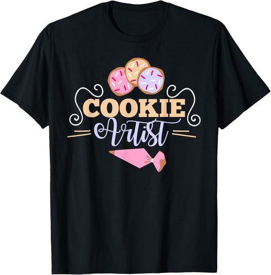 100% Cotton Cookie Decorator Baker Design for Cookie Cutter Fans T-Shirt
