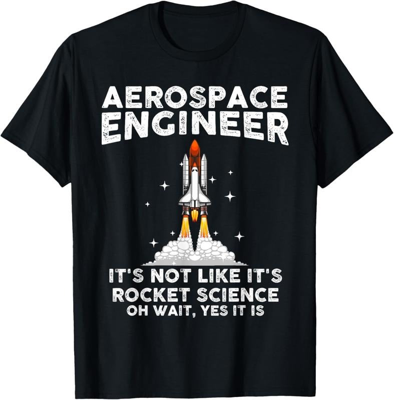 100% Cotton Cool Aerospace Engineer For Men Women Rocket Scientist Space T-Shirt Hoodie, Sweatshirt | DripVista.com
