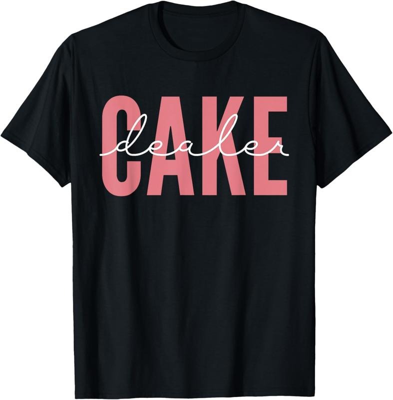 100% Cotton Cool Cake Dealer Cupcake For Women Men Baking Cookie Baker T-Shirt Hoodie, Sweatshirt | DripVista.com