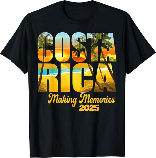 100% Cotton Costa Rica 2025 Making Memories Matching Family Vacation T-Shirt Hoodie, Sweatshirt | DripVista.com