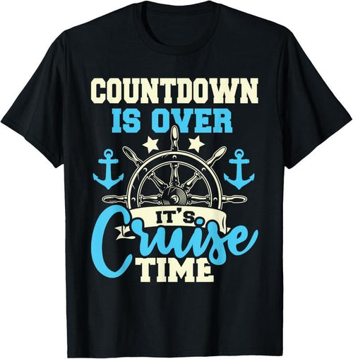100% Cotton Countdown Is Over It's Cruise Time - Cruising Lover Cruiser T-Shirt Hoodie, Sweatshirt | DripVista.com