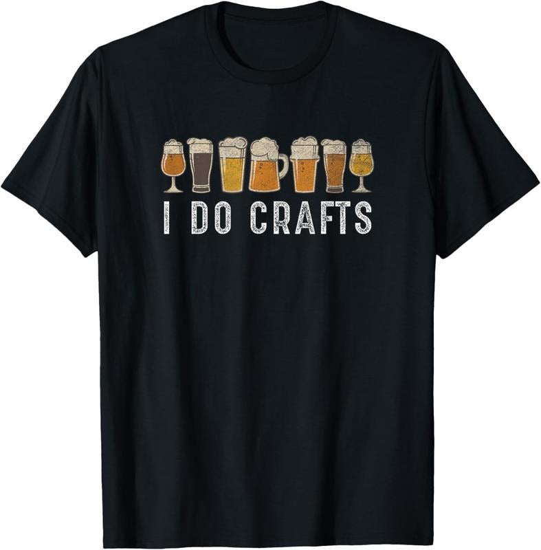 100% Cotton Craft Beer Vintage I Do Crafts Home Brew Art T-Shirt Hoodie, Sweatshirt | DripVista.com