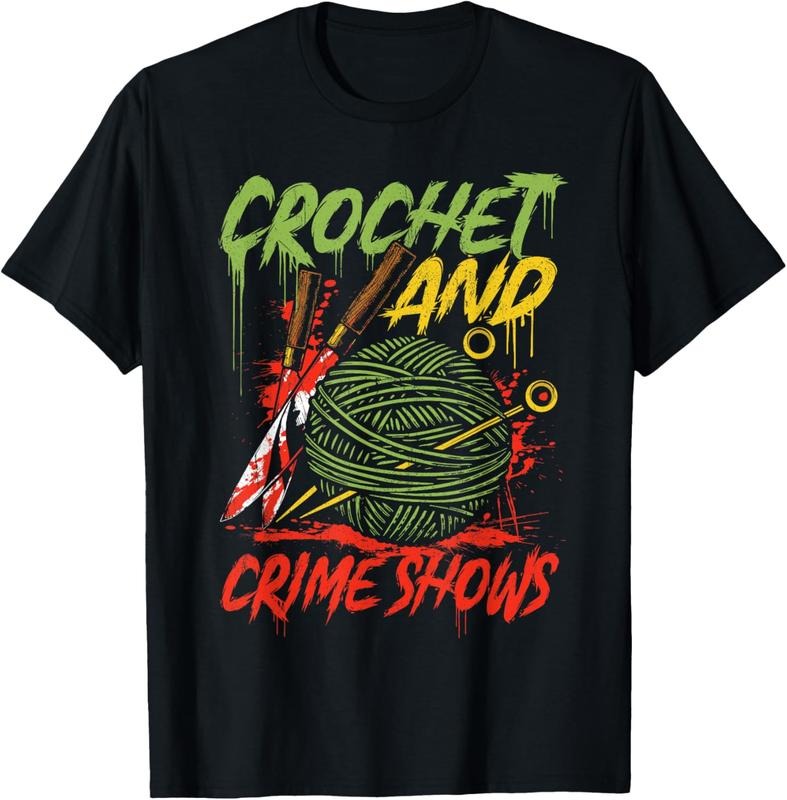 100% Cotton Crochet and Crime Shows Funny Crime Show Lover Knitting T-Shirt Hoodie, Sweatshirt | DripVista.com