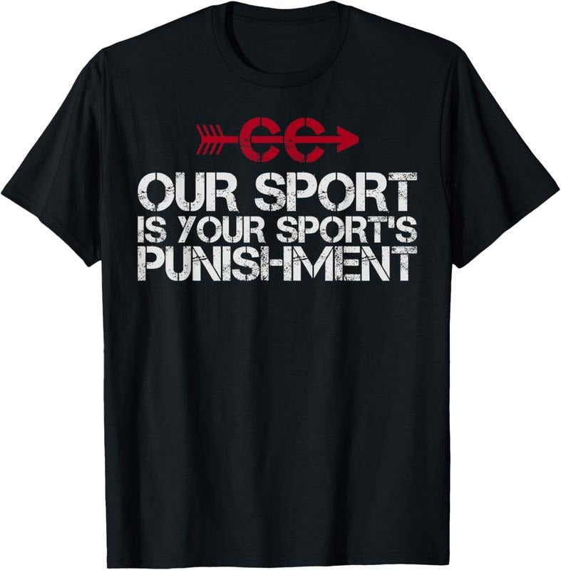 100% Cotton Cross Country: Our Sport is your Sport's Punishment | XC Run T-Shirts, Hoodie, Sweatshirt | DripVista.com