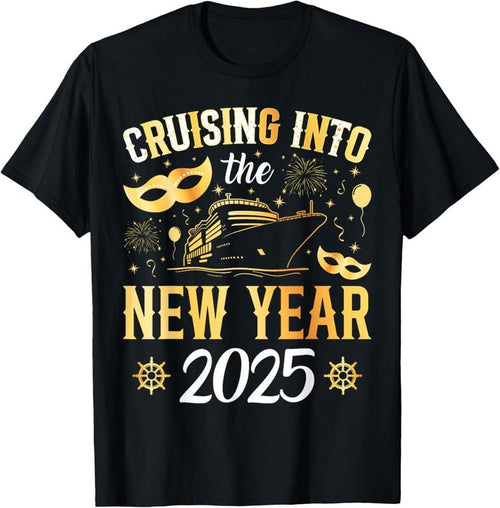 100% Cotton Cruising Into The New Year 2025 Family New Year Trip 2025 T-Shirt Hoodie, Sweatshirt | DripVista.com