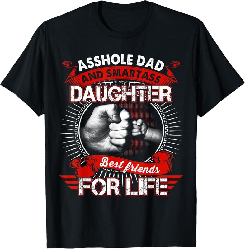 100% Cotton Dad And Smartass Daughter Best Friend For Life T-Shirt Hoodie, Sweatshirt | DripVista.com