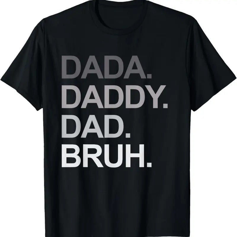 100% Cotton Dada Daddy Dad Bruh Funny Husband Dad Father's Day Mens T-Shirt Hoodie, Sweatshirt | DripVista.com