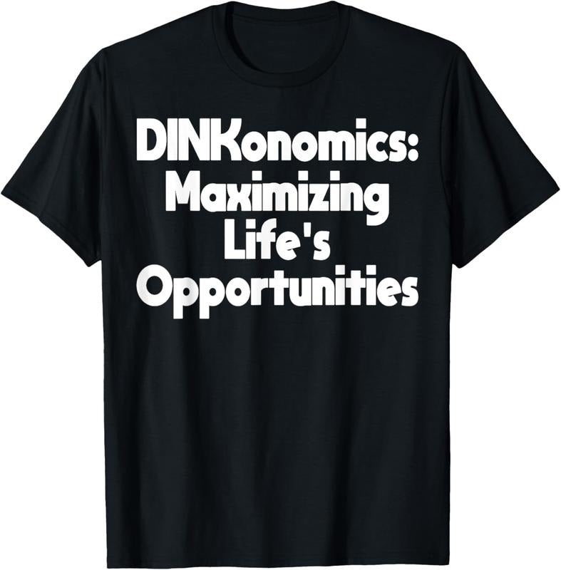 100% Cotton Dual Income No  Dinkonomics Funny Retire Early T-Shirt Hoodie, Sweatshirt | DripVista.com