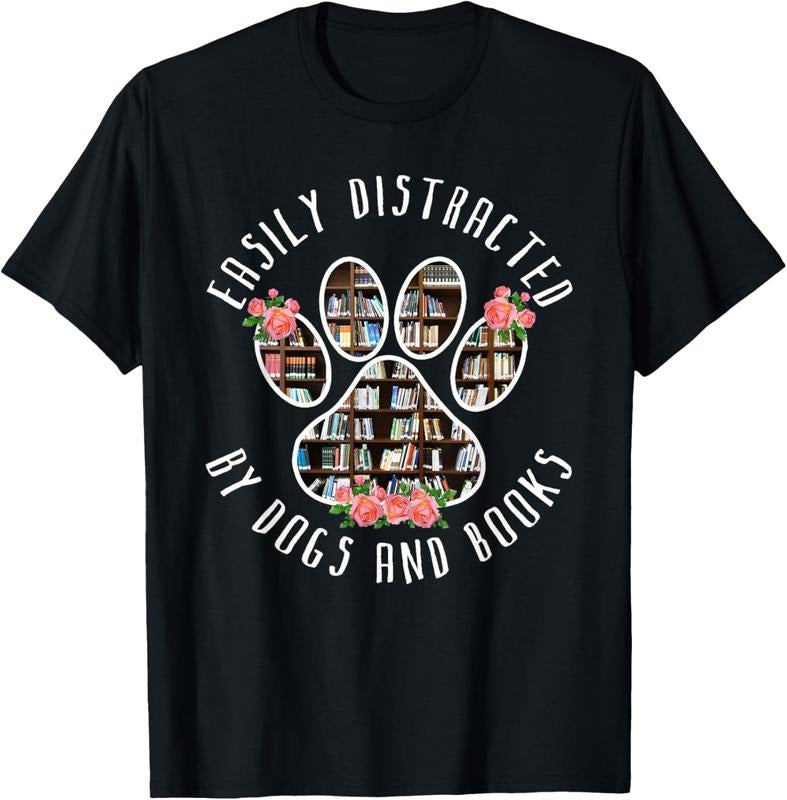 100% Cotton Easily Distracted By Dogs And Books - Animal Book Lover Gift T-Shirt Hoodie, Sweatshirt | DripVista.com