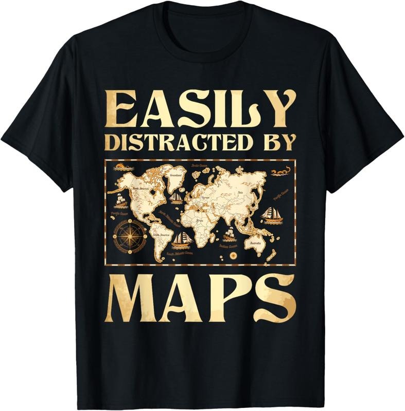 100% Cotton Easily Distracted By Maps - Cartography Geographer Map Lover T-Shirt Hoodie, Sweatshirt | DripVista.com