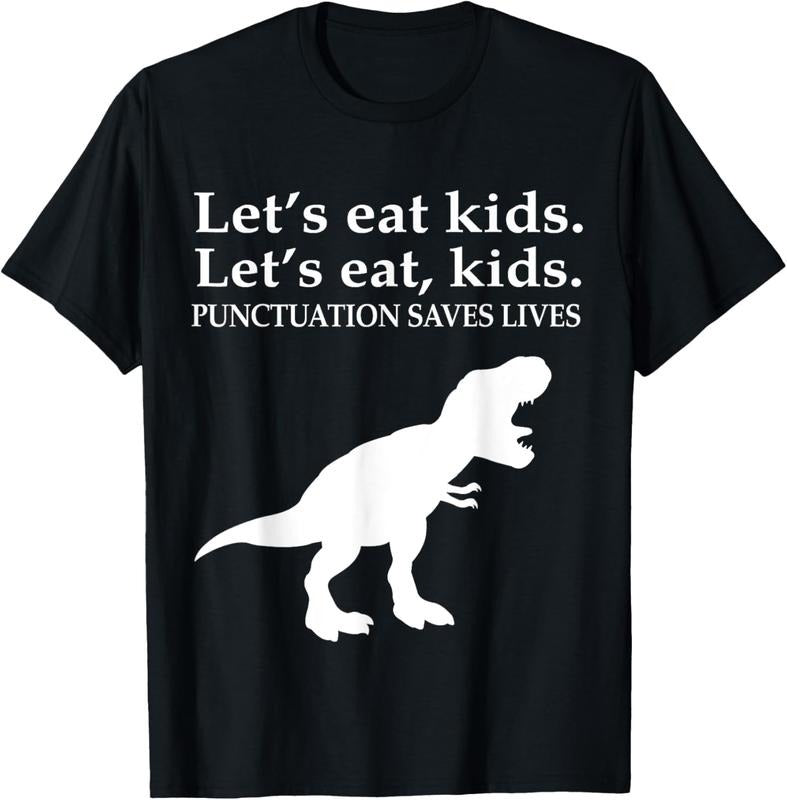 100% Cotton English Grammar Let's Eat  Punctuation Saves Lives T-Shirt Hoodie, Sweatshirt | DripVista.com