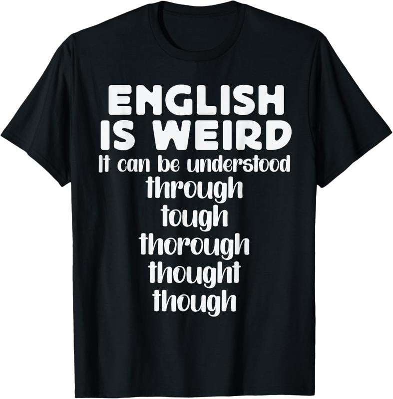 100% Cotton English is Weird Funny English Teacher Gifts Grammar Teacher T-Shirt Hoodie, Sweatshirt | DripVista.com