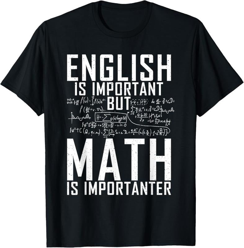 100% Cotton English is important but Math is importanter Teaching Math T-Shirt Hoodie, Sweatshirt | DripVista.com