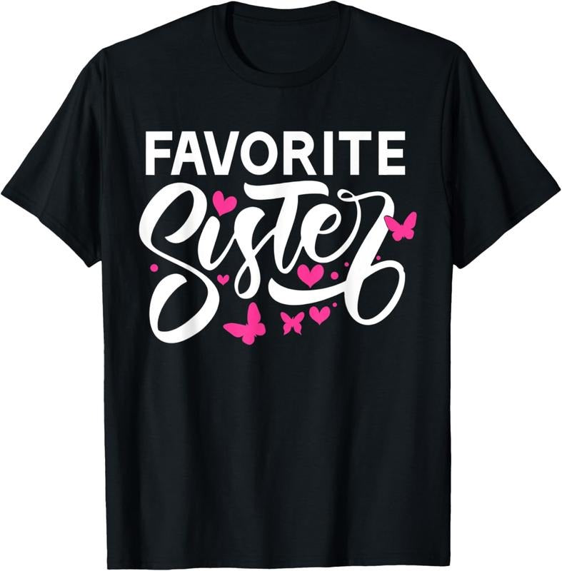 100% Cotton Favorite Sister T-Shirt Hoodie, Sweatshirt | DripVista.com