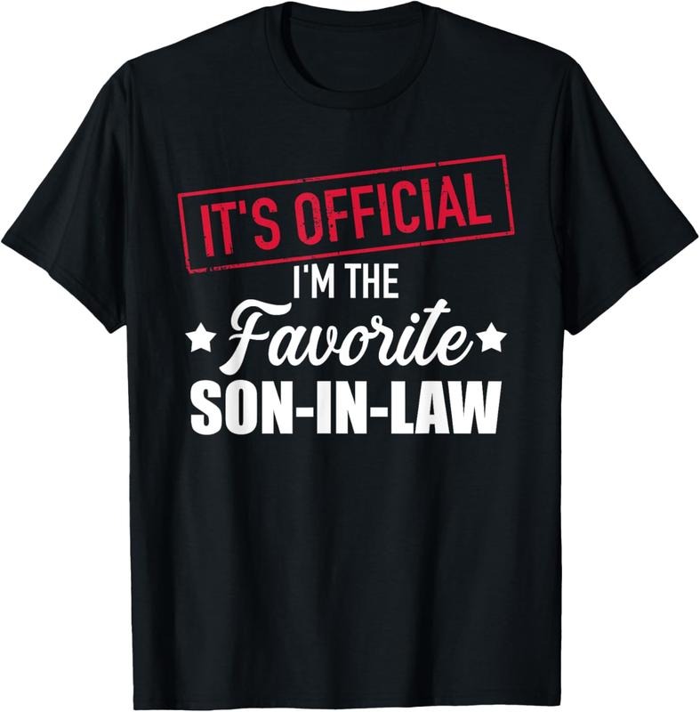100% Cotton Favorite son-in-law from mother-in-law or father-in-law T-Shirt Hoodie, Sweatshirt | DripVista.com