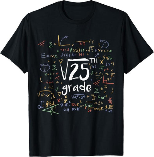 100% Cotton First Day Of School 5th Grade Square Root Of 25 Math Teacher T-Shirt Hoodie, Sweatshirt | DripVista.com