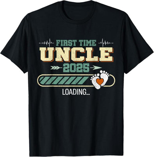 100% Cotton First Time Uncle 2025 Loading T-Shirt Hoodie, Sweatshirt | DripVista.com
