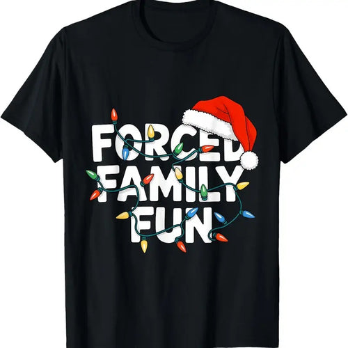 100% Cotton Forced Family FUN Winter Holidays Funny Christmas Adult  T-Shirt Hoodie, Sweatshirt | DripVista.com
