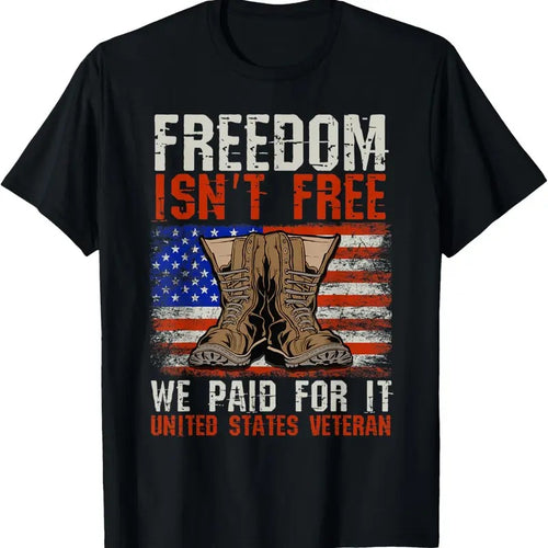 100% Cotton Freedom Isn't Free I Paid For It Veteran T-Shirt Hoodie, Sweatshirt | DripVista.com