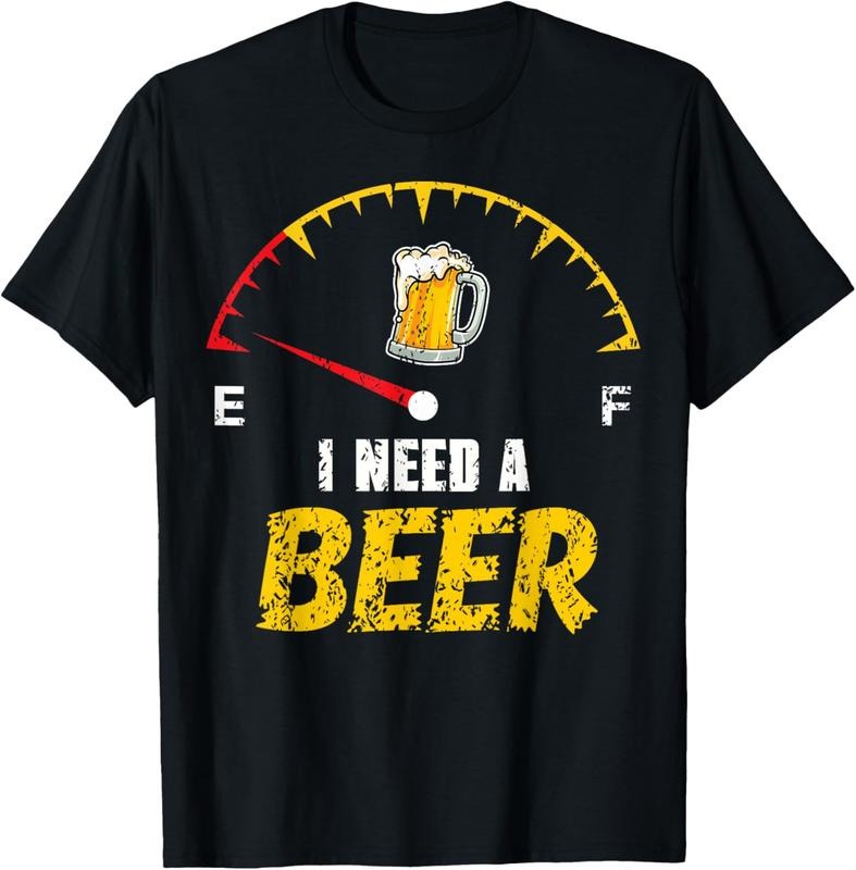 100% Cotton Funny Beer Drinker Humor I Need A Beer Drinking Gag T-Shirt Hoodie, Sweatshirt | DripVista.com